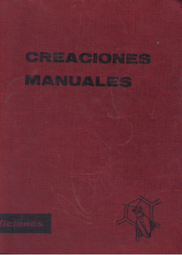 Creaciones Manuales /  Lillian Y Godfrey Frankel