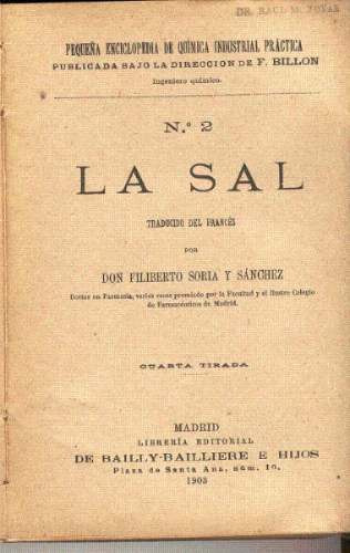 Billon. La Sal. 1903. Libro  Muy  Interesante.