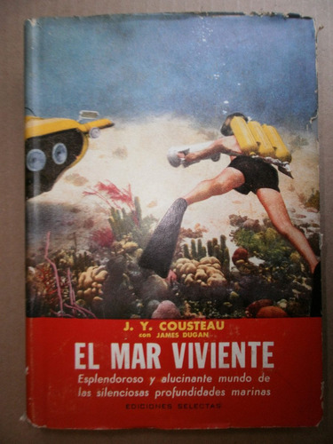 Jacques Yves Cousteau El Mar Viviente Argentina 1964