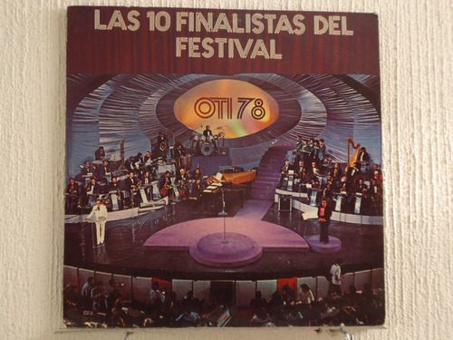 Oti '78 - Las 10 Finalistas Del Festival