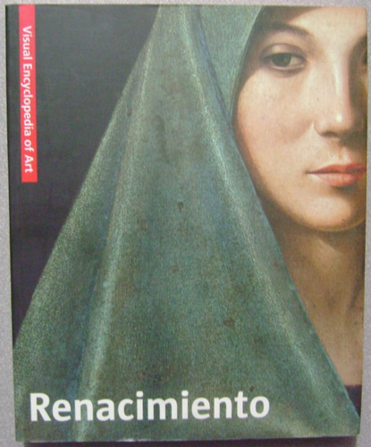 Renacimiento Visual Encyclopedia Of Art - Scala