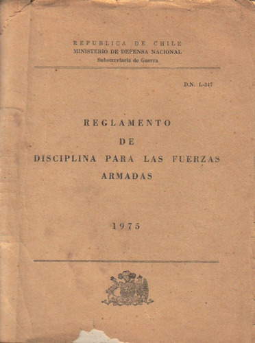 Reglamento De Disciplina Para Las Fuerzas Armadas / 1975