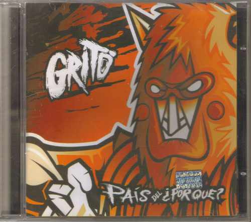 Grito - Pais Del ¿por Que? ( Punk Hardcore Mexicano) Cd Rock