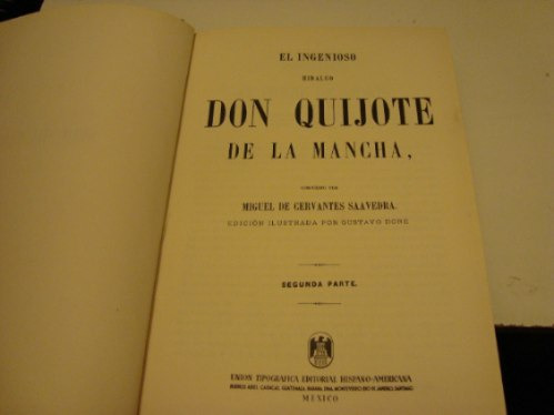 El Ingenioso Hidalgo Don Quijote De La Mancha Miguel De Cer (Usado)
