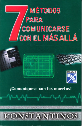 Libro 7 Metodos Para Comunicarse Con El Mas Alla