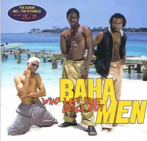 Baha Men Who Let The Dogs Out Cd 1a Ed 2000 Con Booklet  Idd