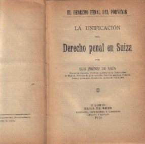 La Unificación Del Derecho Penal En Suiza / Luis Jiménez De