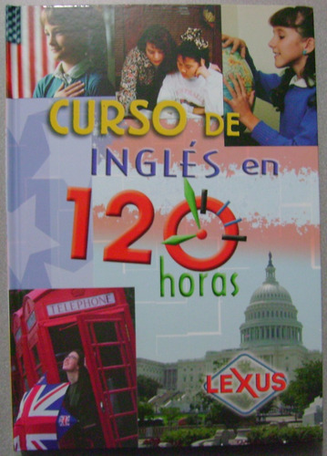 Curso De Inglés En 120 Horas / Lexus