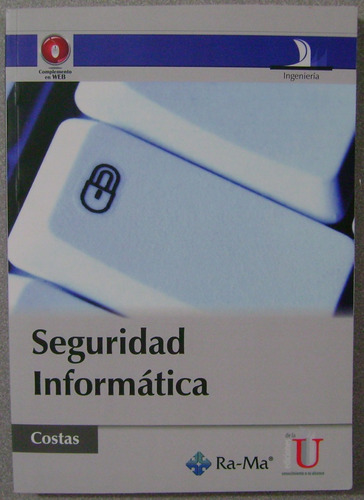 Seguridad Informática / Costas / Edic U