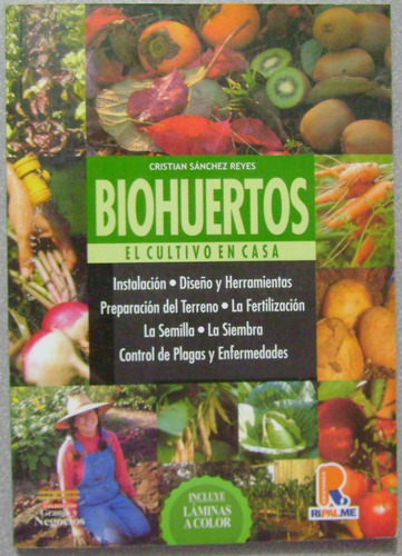 Biohuertos El Cultivo En Casa - Ripalme