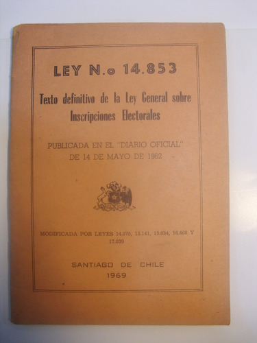 Ley General Inscripciones Electorales 1969 Chile