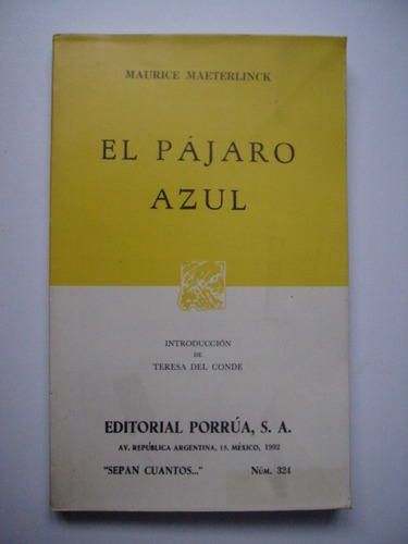 El Pájaro Azul - Maurice Maeterlinck - 1992