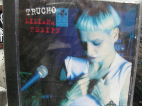 Liliana Felipe Trucho Cd Sellado