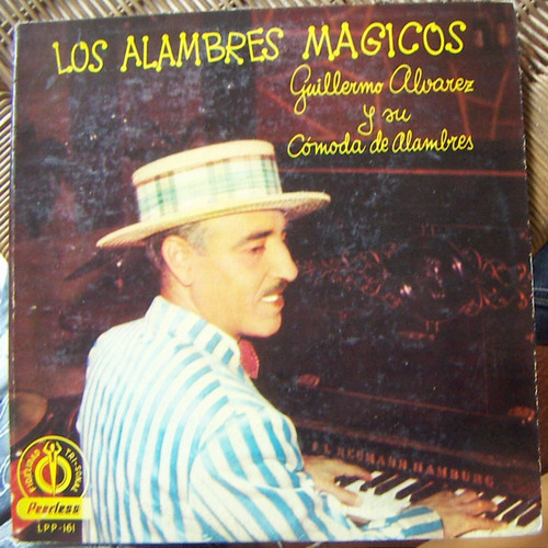 Bolero, Guillermo Alvarez Y Su Cómoda De Alambres,lp10´, Idd