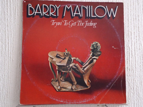 Barry Manilow - Tryin To Get The Feeling