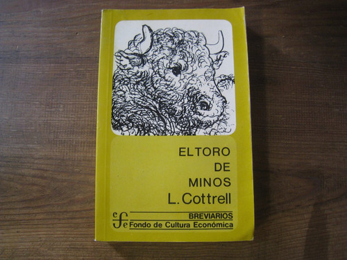 Libro Vintage El Toro De Minos L. Cottrell