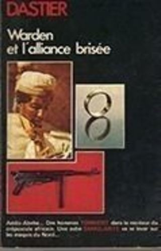 Livro Warden Et Lalliance Brise - Dastier Dan Dastier