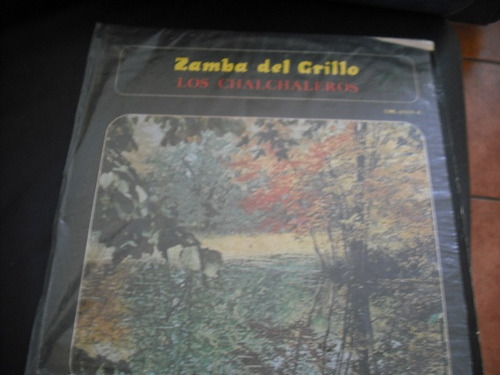 Vinilo Lp De Los Charchaleros Zamba Del Grillo (u520