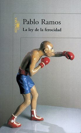 La Ley De La Ferocidad  Pablo Ramos