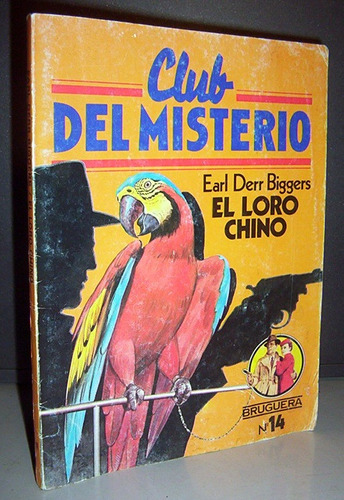 Club Del Misterio Earl Derr Biggers El Loro Chino Novela