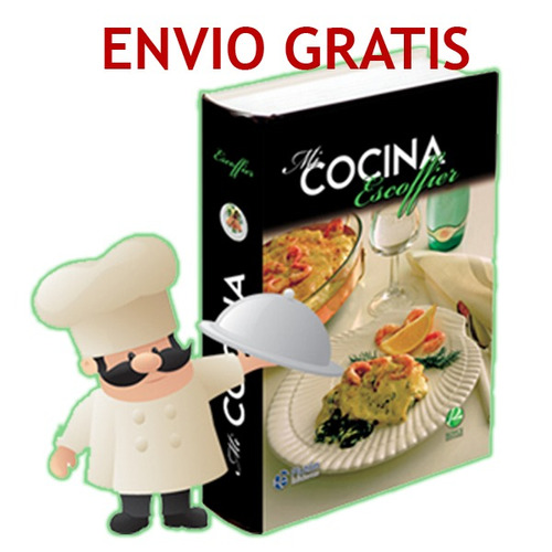 Libro Mi Cocina Escoffier La Biblia Del Cocinero Profesional