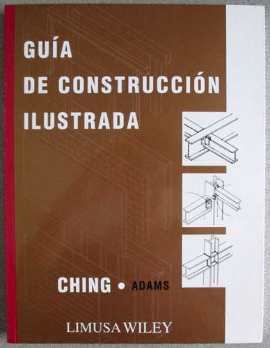 Guía De Construcción Ilustrada / Limusa