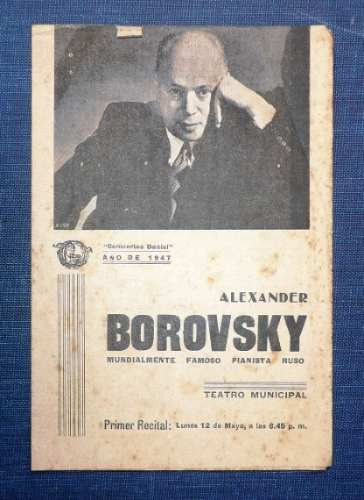 Alexander Borovsky Piano Conciert Teatro Municipal Lima 1947