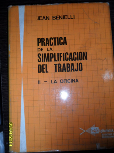 Practica De La Simplificacion Del Trabajo 2 La Oficina Usado