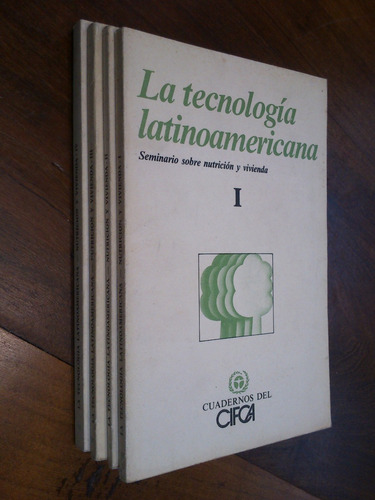 Tecnología Latinoamericana. Nutrición Y Vivienda 4 T. Cifca