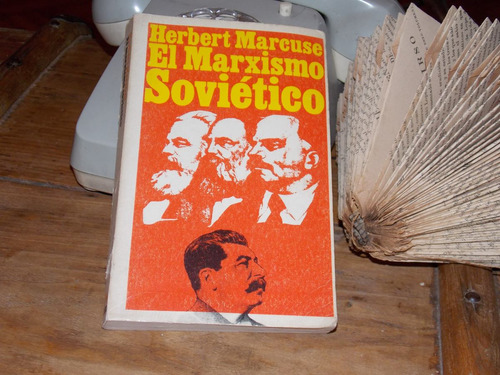 Hebert Marcuse- El Marxismo Sovietico