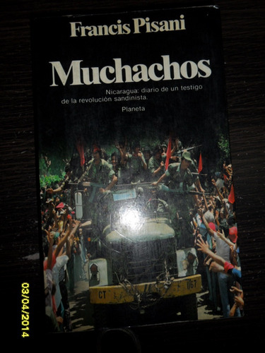 Francis Pisani  Muchachos Revolucion Sandinista Usado