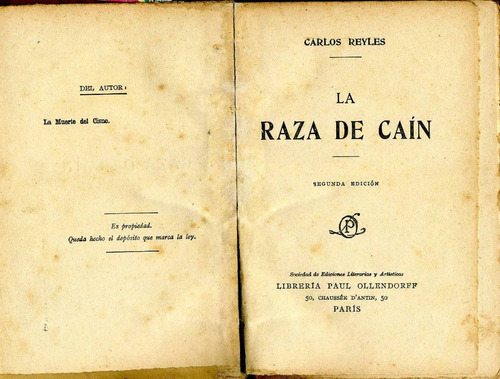 La Raza De Caín - Carlos Reyles - 2a. Edición - 1901