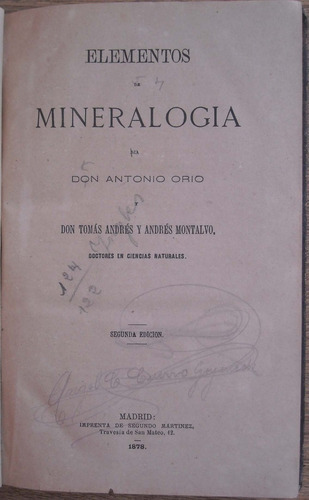 Elementos De Mineralogía Antonio Orio 1878