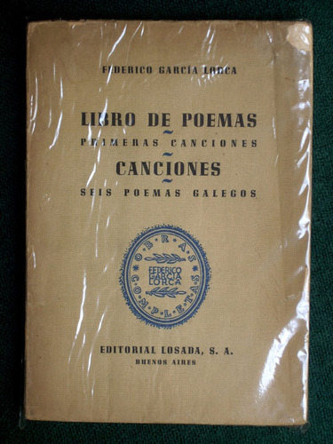 Federico Garcia Lorca Primeras Canciones Seis Poemas Galegos