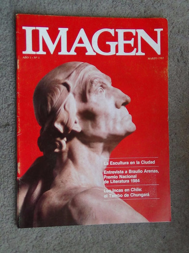 Revista Imagen Año 1 Número 1 1985 ( Entrev. Braulio Arenas)