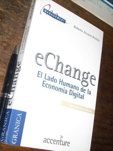 Echange El Lado Humano De La Economía Digital Alvarez Roldan