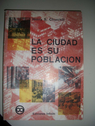 La Ciudad Es Su Poblacion / Henry  Churchill  Z10