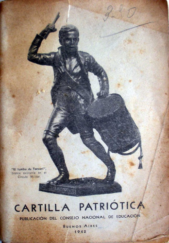 Cartilla Patriotica - Consejo Nacional De Educacion 1942