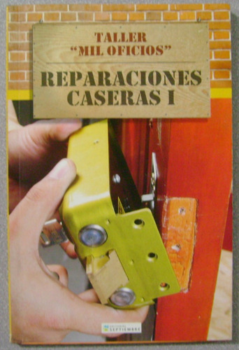 Reparaciones Caseras / Taller Mil Oficios 7