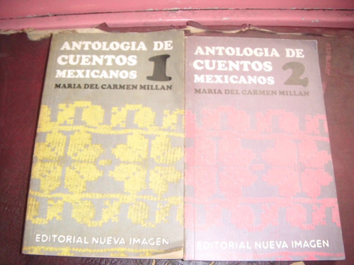 * Antologia De Cuentos Mexicanos - 2 Tomos -ma.carmen Villar