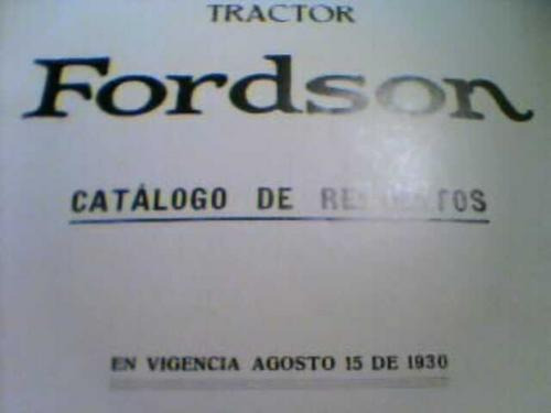 Manual 100% Original De Despiece: Tractor Fordson (1917-1930