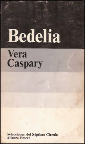 Bedelia _ Vera Caspary - El Septimo Circulo