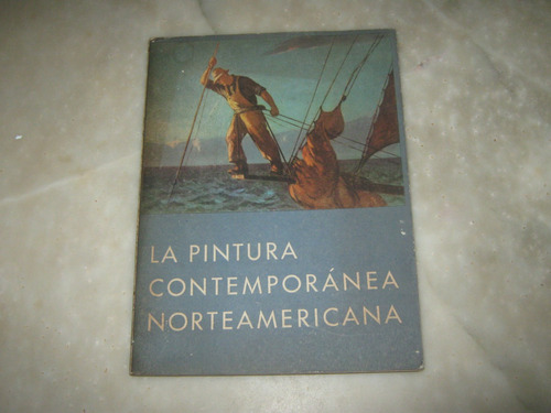 La Pintura Contemporanea Norteamericana,1941