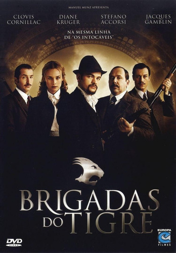 Brigadas Do Tigre - Dvd - Clovis Cornillac - Diane Kruger