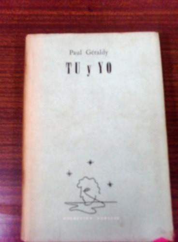 Paul Geraldy  Tu Y Yo