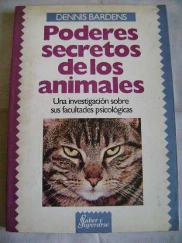 Bardens- Poderes Secretos De Los Animales-sudamericana-pma