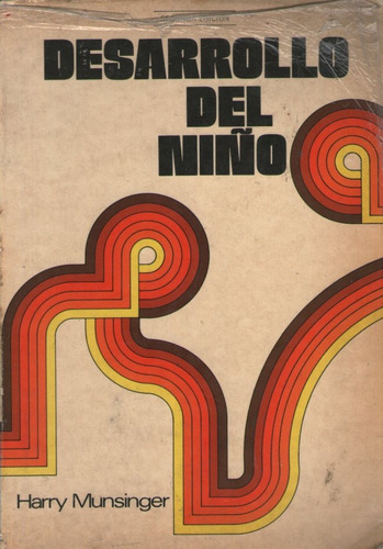 Harry Munsinger - Desarrollo Del Niño