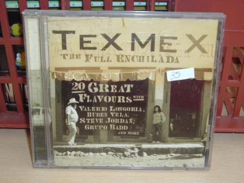 Tex Mex The Full Enchilada 20 Great Flavours Cd Americano