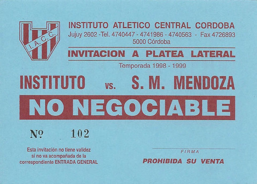 Entrada De Invitación Instituto 3 - San Martín Mza 0 (1999)