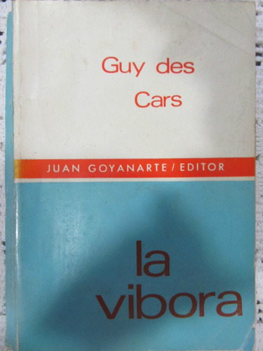 El Arcon La Vibora - Guy Des Cars